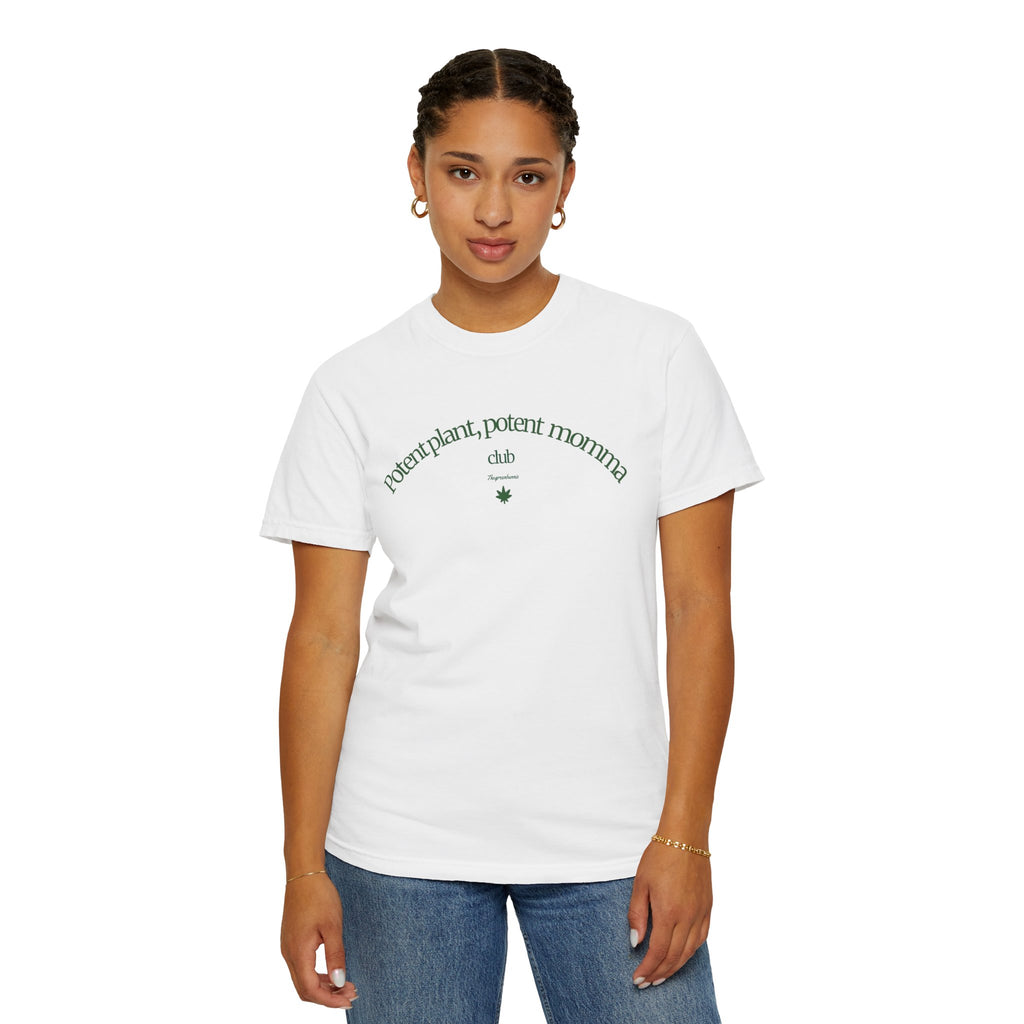 Cannabis women shirt "potent plant, potent mama"